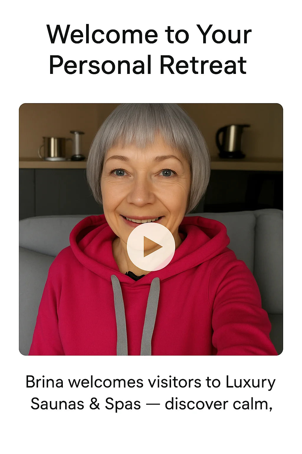 Load video: Brina welcomes visitors to Luxury Saunas &amp; Spas — discover calm, comfort, and home wellness.